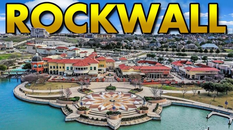 The History and Heritage of Rockwall Texas: A Fascinating Journey